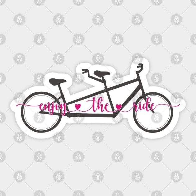 Enjoy the ride Sticker by ashalye